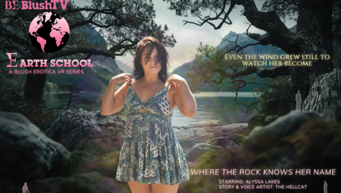 Earth School Episode 6: Where the Rocks Know Her Name feat Alyssa Lakes